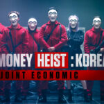 money heist korea joint economic - drakor tayang juni 2022