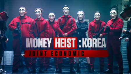 money heist korea joint economic - drakor tayang juni 2022