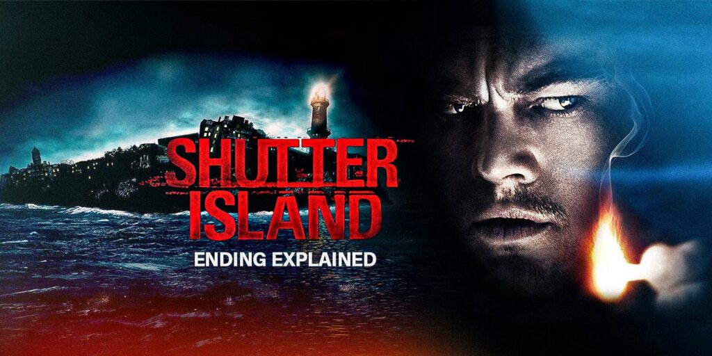 shutter island - film ending plot twist wajib tonton