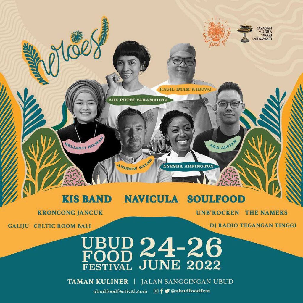 Ubud Food Festival 2022 - detail acara, harga tiket, lokasi